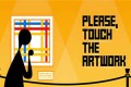《请触摸艺术品》,Please, Touch The Artwork
