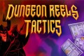 《地下城卷轴战术版》Dungeon Reels Tactics