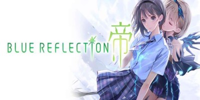 《BLUE REFLECTION 帝》数字豪华版(DLC 预购特典) 《BLUE REFLECTION 帝》数字豪华版(DLC 预购特典)