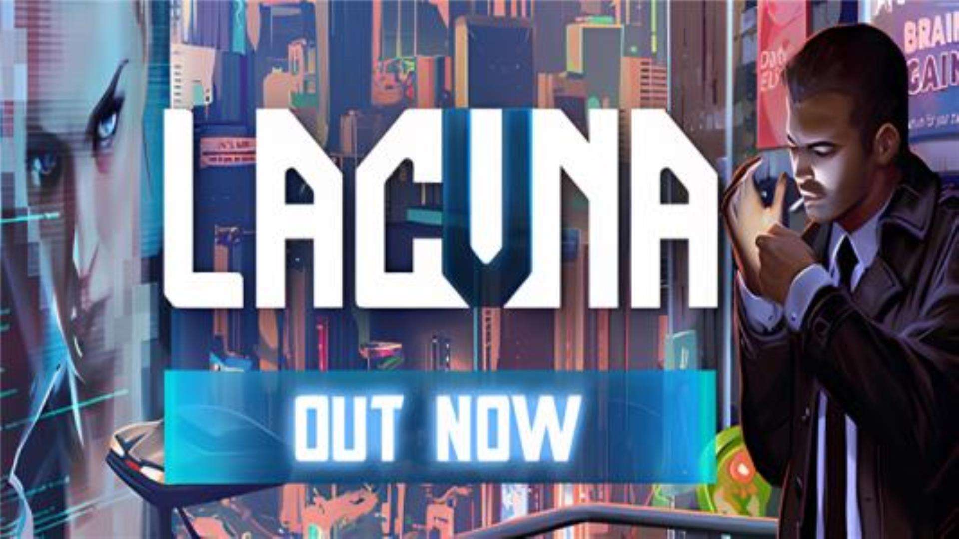 《黑暗科幻冒险》Lacuna A Sci-Fi Noir Adventure 《黑暗科幻冒险》Lacuna A Sci-Fi Noir Adventure