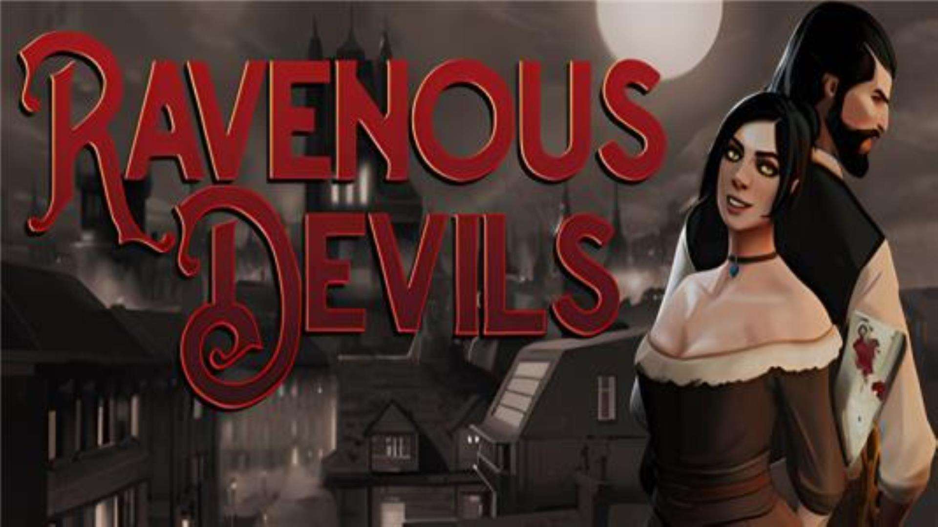 《贪婪的魔鬼》Ravenous Devils 《贪婪的魔鬼》Ravenous Devils