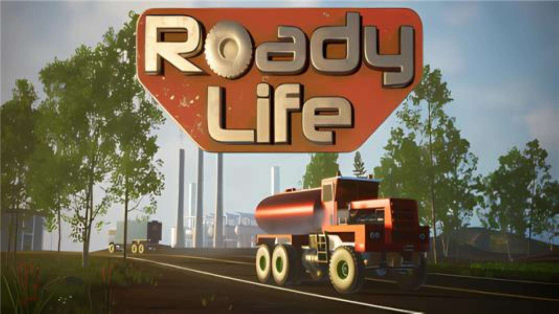 《公路人生》Roady Life 《公路人生》Roady Life