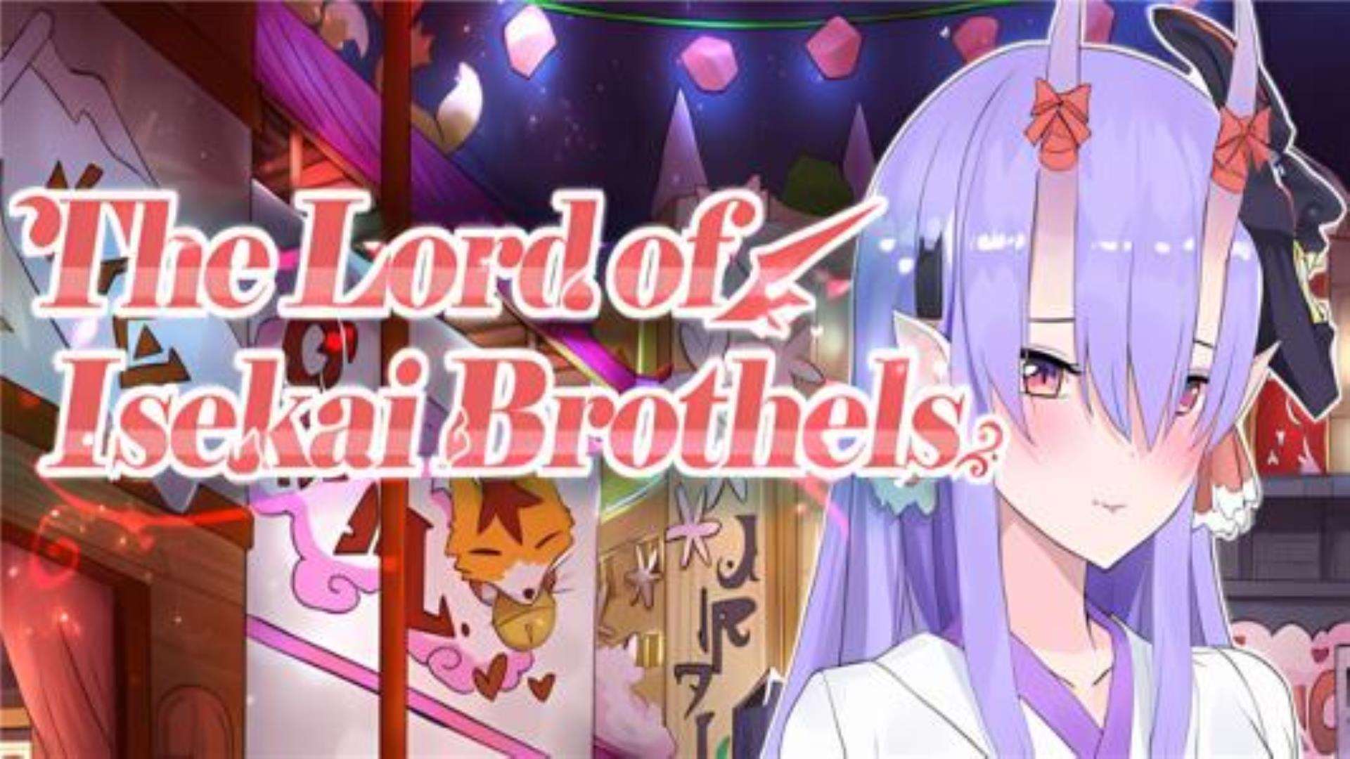 《楼院之主》The Lord of Isekai Brothels 《楼院之主》The Lord of Isekai Brothels