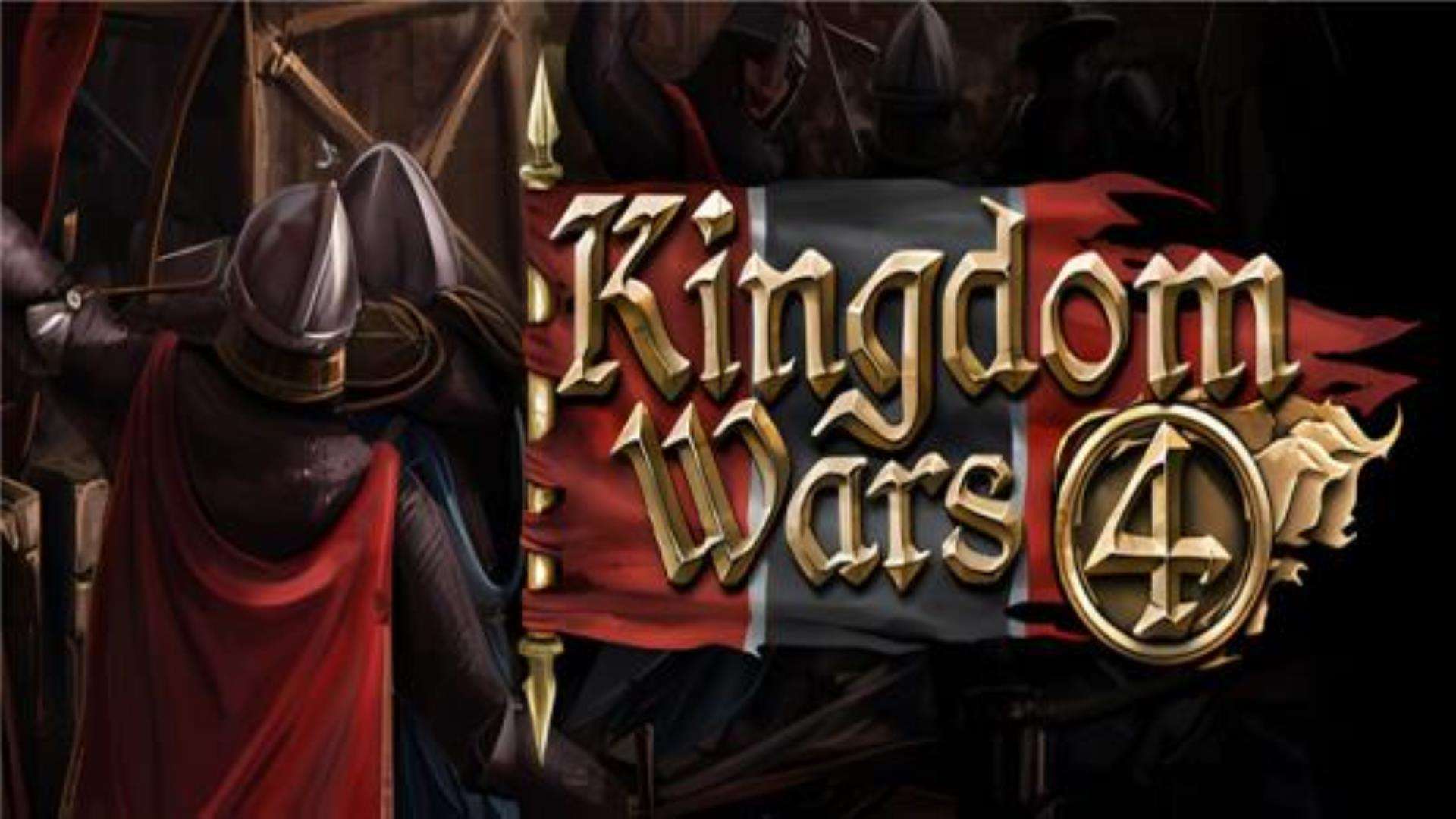 《王国战争4》Kingdom Wars 4 《王国战争4》Kingdom Wars 4